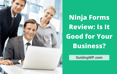 Ninja Forms Review Is It Good for Your Business