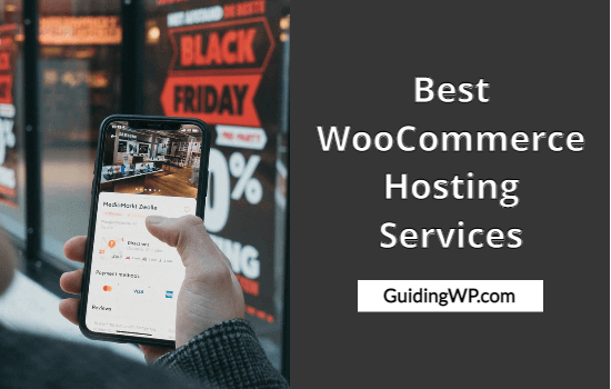 Best WooCommerce Hosting Services Best WooCommerce Hosting Services
