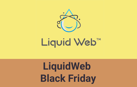 LiquidWeb Black Friday LiquidWeb Black Friday