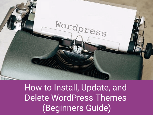 How-to-Install-WordPress-Themes